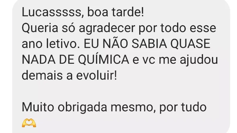 Aluna agradece pelo ano letivo e diz que não sabia quase nada de química